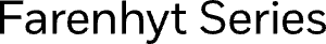 farenhyt-series